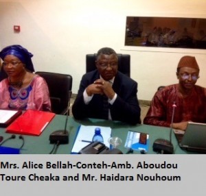 Mrs. Alice Bellah-Conteh-Amb. Aboudou Toure Cheaka and Mr. Haidara Nouhoum